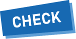 CHECK