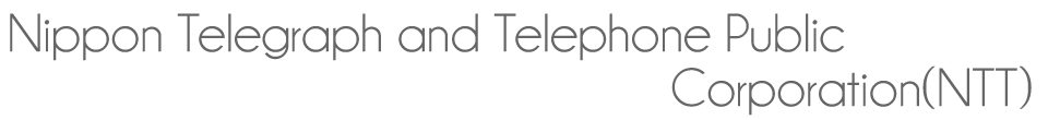 Nippon Telegraph and Telephone Public Corporation (NTT)